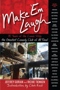 cover of the book Make 'Em Laugh: 35 Years of the Comic Strip, the Greatest Comedy Club of All Time!