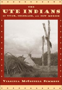 cover of the book Ute Indians of Utah, Colorado, and New Mexico