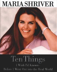 cover of the book Ten Things I Wish I'd Known: Before I Went Out into the Real World