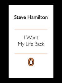 cover of the book I Want My Life Back