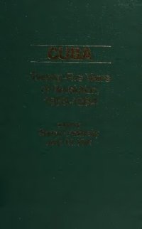 cover of the book Cuba: Twenty-five years of revolution, 1959-1984