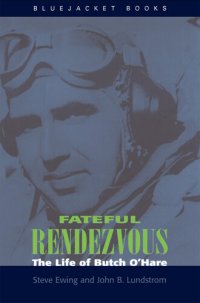 cover of the book Fateful Rendezvous: The Life of Butch O'Hara