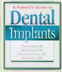 cover of the book A Patient's Guide to Dental Implants