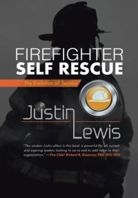 cover of the book Firefighter Self Rescue: The Evolution of Service