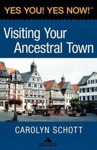 cover of the book Yes You! Yes Now! Visiting Your Ancestral Town