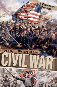 cover of the book The Split History of the Civil War