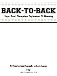 cover of the book Back-to-Back: Super Bowl Champions Peyton and Eli Manning: An Unauthorized Biography