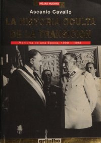 cover of the book La historia oculta de la transición: Chile 1990-1998