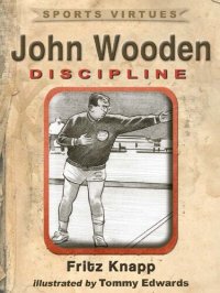 cover of the book John Wooden: Discipline