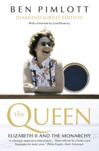 cover of the book The Queen: Elizabeth II and the Monarchy (Text Only)