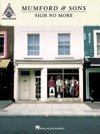 cover of the book Mumford & Sons--Sigh No More (Songbook)