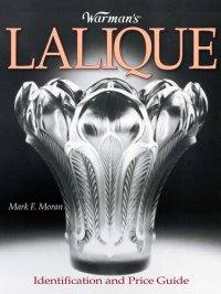 cover of the book Warman's Lalique: Identification and Price Guide