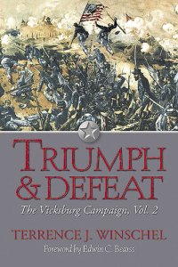 cover of the book Triumph & Defeat: The Vicksburg Campaign