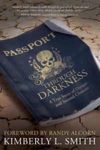 cover of the book Passport through Darkness: A True Story of Danger and Second Chances