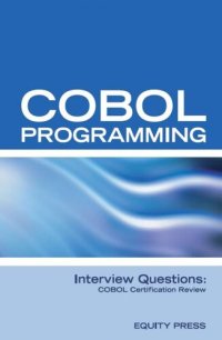 cover of the book COBOL Programming Interview Questions: COBOL Job Interview Preparation