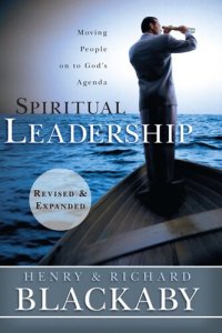 cover of the book Spiritual Leadership: Moving People on to God's Agenda