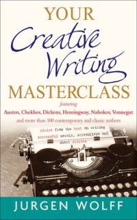 cover of the book Your Creative Writing Masterclass