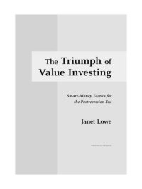 cover of the book The Triumph of Value Investing: Smart Money Tactics for the Postrecession Era