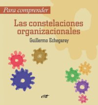 cover of the book Para comprender las constelaciones organizacionales