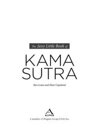 cover of the book The Sexy Little Book of Kama Sutra: Take Your Love to Erotic New Depths