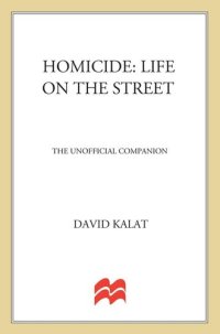 cover of the book Homicide: Life on the Streets: The Unofficial Companion