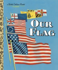 cover of the book Our Flag