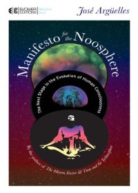 cover of the book Manifesto for the Noosphere: The Next Stage in the Evolution of Human Consciousness