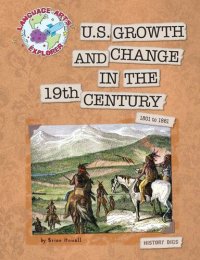 cover of the book US Growth and Change in the 19th Century