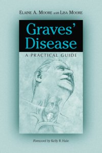 cover of the book Graves' Disease: A Practical Guide