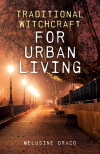 cover of the book Traditional Witchcraft for Urban Living