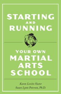 cover of the book Starting and Running Your Own Martial Arts School