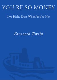 cover of the book You're So Money: Live Rich, Even When You're Not