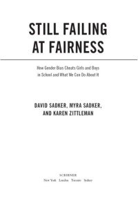 cover of the book Still Failing at Fairness: How Gender Bias Cheats Girls and Boys in School and What We Can Do About It