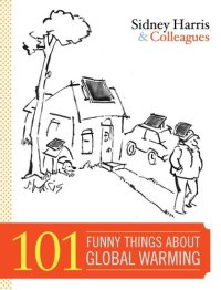 cover of the book 101 Funny Things about Global Warming