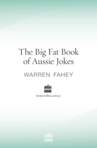 cover of the book The Big Fat Book of Aussie Jokes