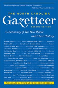 cover of the book The North Carolina Gazetteer, 2nd Ed: A Dictionary of Tar Heel Places and Their History