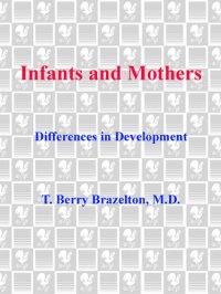 cover of the book Infants and Mothers: Differences in Development