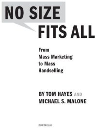 cover of the book No Size Fits All: From Mass Marketing to Mass Handselling