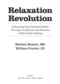 cover of the book Relaxation Revolution: The Science and Genetics of Mind Body Healing