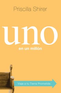 cover of the book Uno en un Millón: Incomparables a los Ojos de Dios