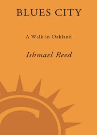 cover of the book Blues City: A Walk in Oakland