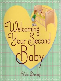 cover of the book Welcoming Your Second Baby