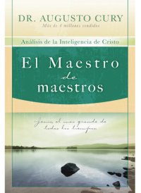 cover of the book El Maestro de maestros: Jesús, el educador más grande de todos los tiempos