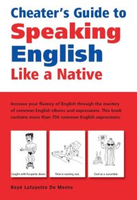 cover of the book Cheater's Guide to Speaking English Like a Native