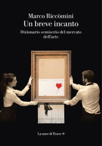 cover of the book Un breve incanto