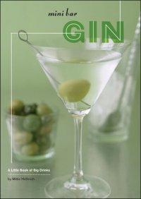 cover of the book Mini Bar: Gin: A Little Book of Big Drinks