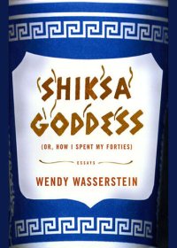 cover of the book Shiksa Goddess: Or, How I Spent My Forties: Essays