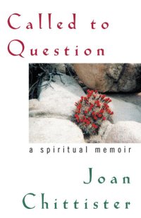 cover of the book Called to Question: A Spiritual Memoir