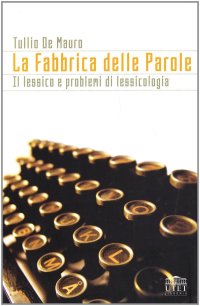 cover of the book La fabbrica delle parole