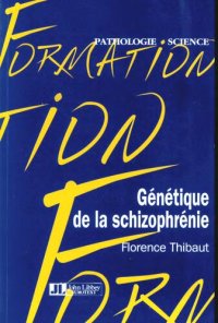 cover of the book Génétique de la schizophrénie